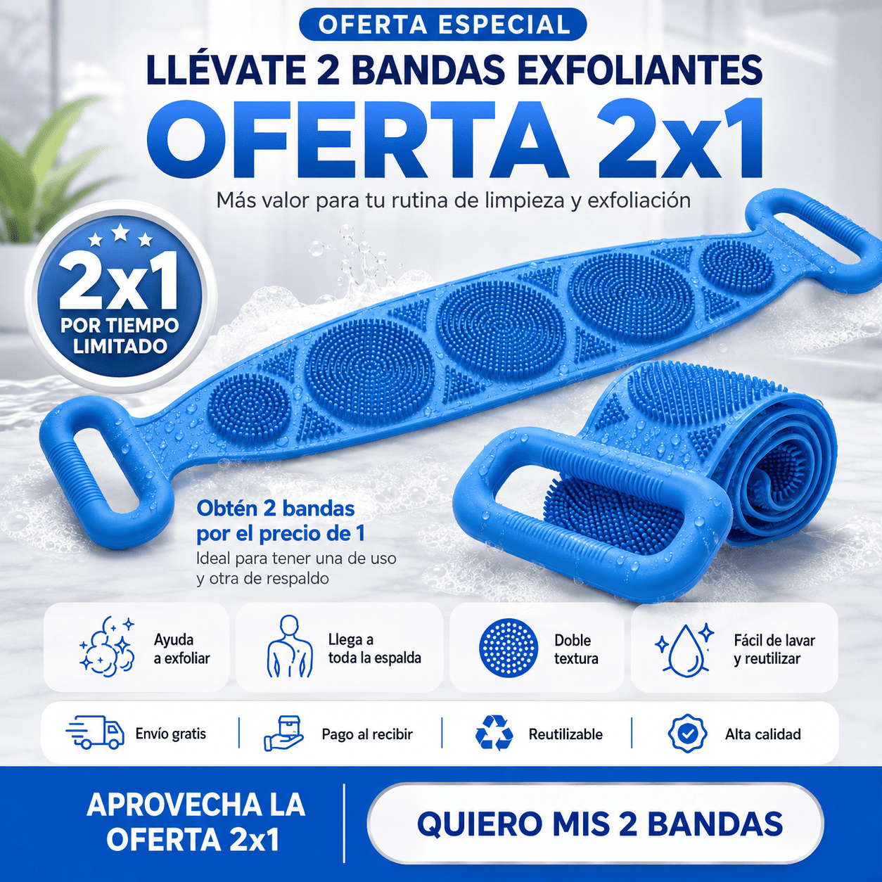 Oferta Especial 2x1 Banda Exfoliante Corporal de Silicona